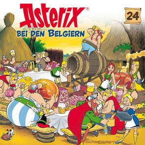 Asterix – CD. Hörspiele / 24: Asterix bei den Belgiern von diverse Komponisten, Goscinny,  René, Penndorf,  Gudrun, Uderzo,  Albert, Wakonigg,  Daniela