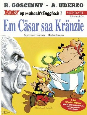 Asterix Mundart Moselfränkisch I von Goscinny,  René, Uderzo,  Albert