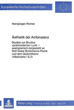 Ästhetik der Ambivalenz von Richter,  Hansjürgen