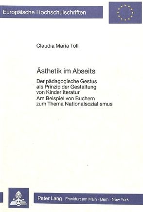 Ästhetik im Abseits von Toll,  Claudia Maria