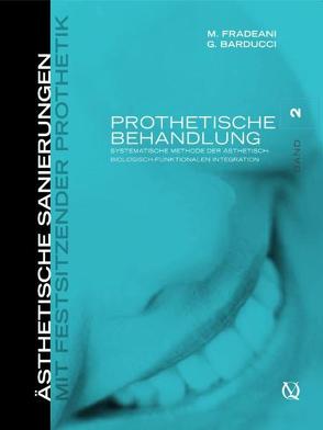 Prothetische Behandlung von Barducci,  Giancarlo, Fradeani,  Mauro