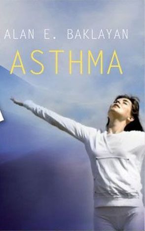 Asthma von Baklayan,  Alan E.