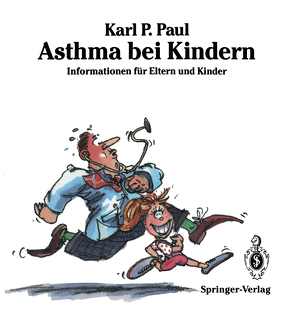 Asthma bei Kindern von Mayr,  A., Paul,  Karl-Peter