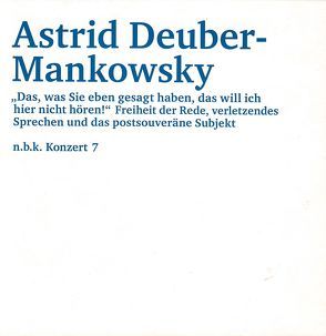 Astrid Deuber-Mankowsky von Babias,  Marius