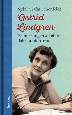 Astrid Lindgren von Gräfin Schönfeldt,  Sybil