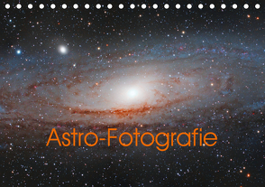 Astro-Fotografie (Tischkalender 2021 DIN A5 quer) von Muckenhuber,  Stefan