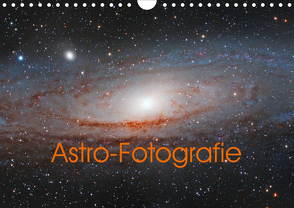 Astro-Fotografie (Wandkalender 2021 DIN A4 quer) von Muckenhuber,  Stefan