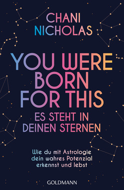 Astro-Power – Es steht in deinen Sternen von Liebl,  Elisabeth, Nicholas,  Chani