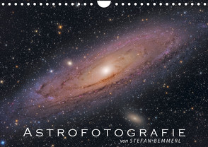 Astrofotografie von Stefan Bemmerl (Wandkalender 2023 DIN A4 quer) von Bemmerl,  Stefan