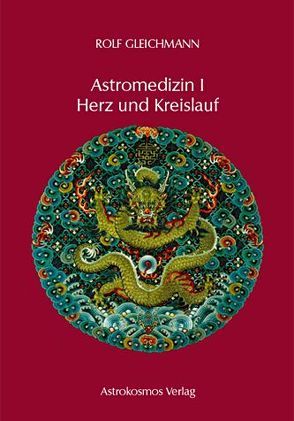 Astromedizin I – Herz und Kreislauf von Gleichmann,  Rolf