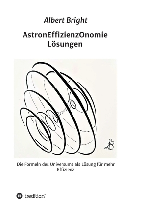 AstronEffizienzOnomie von Bright,  Albert, Rasch,  Helmut