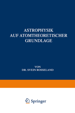 Astrophysik von Rosseland,  Svein