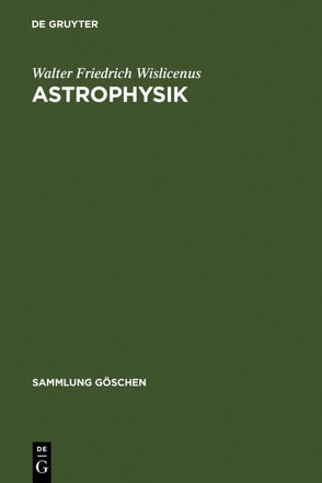 Astrophysik von Wislicenus,  Walter Friedrich