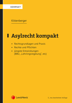 Asylrecht kompakt von Kittenberger,  Norbert