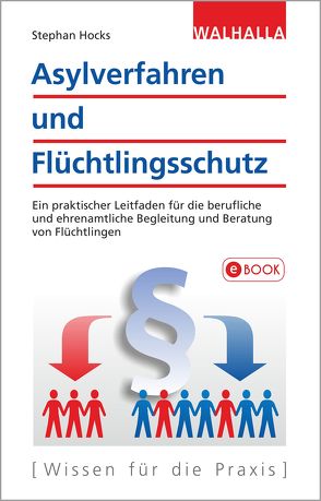 Asylverfahren und Flüchtlingsschutz von Hocks,  Dr. Stephan