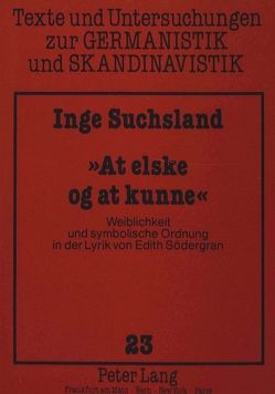 «At elske og at kunne» von Suchsland,  Inge