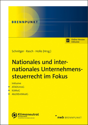 Nationales und internationales Unternehmenssteuerrecht im Fokus von Bösken,  Simon, Brink,  Thomas, Brinkmann,  Thomas, Dunkelmann,  Lukas, Gebhardt,  Ronald, Hartmann,  Daniel, Holle,  Florian, Hundrieser,  Matthis, Krüger,  Sebastian, Nielsen,  Lars Frederik, Oskamp,  Michael, Osmers,  Joost, Posch,  Felix, Rasch,  Stephan, Reppel,  Maximilian, Schenkel,  Anna-Marie, Schnitger,  Arne