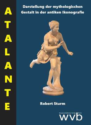 ATALANTE von Sturm,  Robert