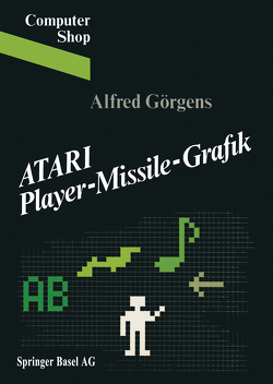 ATARI Player-Missile-Grafik von GÖRGENS