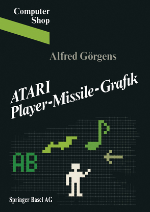 ATARI Player-Missile-Grafik von GÖRGENS