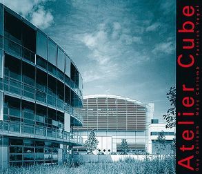 Atelier Cube von Amphoux,  Pascal, Barbey,  Gilles, Gubler,  Jacques, Oechslin,  Werner, Slutzky,  Robert, von Meiss,  Pierre