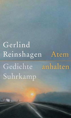 Atem anhalten von Reinshagen,  Gerlind