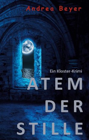 Atem der Stille von Beyer,  Andrea