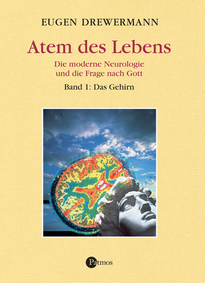 Atem des Lebens. Band 1: Das Gehirn von Drewermann,  Eugen
