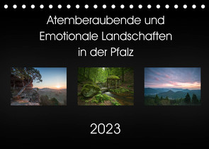 Atemberaubende und Emotionale Landschaften in der Pfalz (Tischkalender 2023 DIN A5 quer) von Wojtas,  Anna