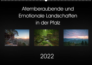 Atemberaubende und Emotionale Landschaften in der Pfalz (Wandkalender 2022 DIN A2 quer) von Wojtas,  Anna