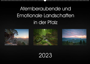 Atemberaubende und Emotionale Landschaften in der Pfalz (Wandkalender 2023 DIN A2 quer) von Wojtas,  Anna