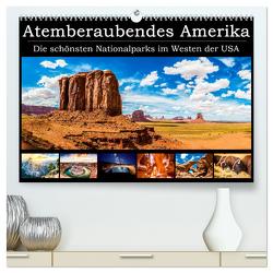 Atemberaubendes Amerika – Die schönsten Nationalparks im Westen der USA (hochwertiger Premium Wandkalender 2024 DIN A2 quer), Kunstdruck in Hochglanz von Neumayer,  Michael