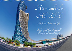 Atemraubendes Abu Dhabi – Idylle am Persischen Golf (Wandkalender 2023 DIN A2 quer) von Rodewald CreativK.de,  Hans