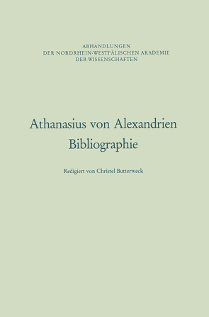 Athanasius von Alexandrien von Butterweck,  Christel