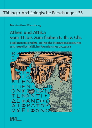 Athen und Attika vom 11. bis zum frühen 6. Jh. v.Chr. von Rönnberg,  Maximilian