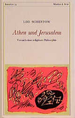 Athen und Jerusalem von Panikkar,  Raimon, Ruoff,  Hans, Schestow,  Leo