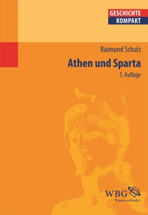 Athen und Sparta von Schulz,  Raimund