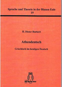 Athendeutsch von Burkert,  Dieter