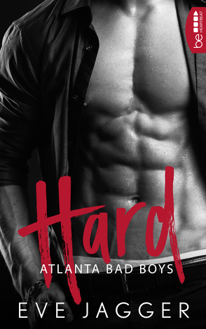 Atlanta Bad Boys – Hard von Jagger,  Eve, Krug,  Michael