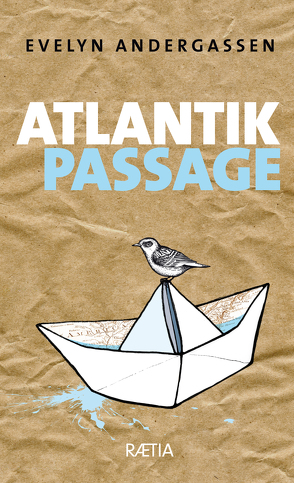 Atlantikpassage von Andergassen,  Evelyn