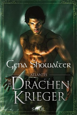 Atlantis – Der Drachenkrieger von Gehrke,  Freya, Rall,  Freya, Showalter,  Gena