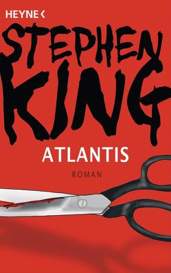 Atlantis von King,  Stephen, Robert,  Peter