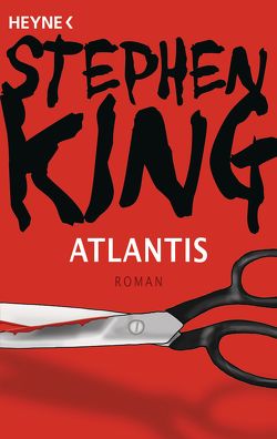 Atlantis von King,  Stephen, Robert,  Peter