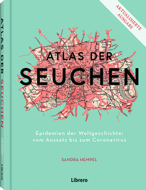 ATLAS DER SEUCHEN von HEMPEL,  Sandra