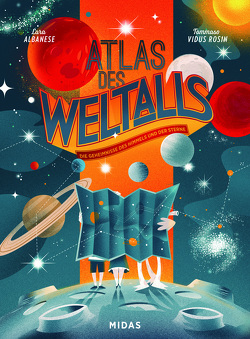 Atlas des Weltalls von Albanese,  Lara, Rosin,  Tommaso Vidus