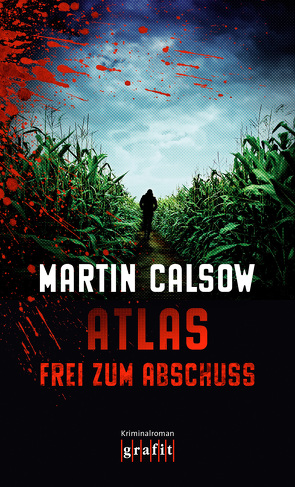 Atlas – Frei zum Abschuss von Calsow,  Martin