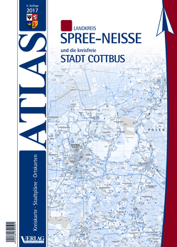 Atlas Landkreis Spree-Neiße von Verlag Reinhard Semmler GmbH