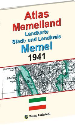 ATLAS Memelland 1941 von Rockstuhl,  Harald