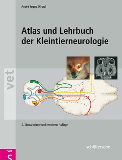 Atlas und Lehrbuch der Kleintierneurologie von Jaggy,  André