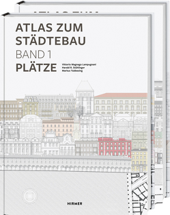 Atlas zum Städtebau von Lampugnani,  Vittorio Magnago, Stühlinger,  Harald, Tubbesing,  Markus